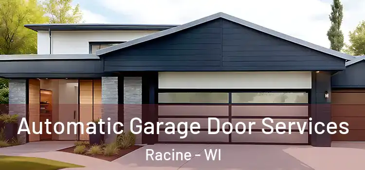  Automatic Garage Door Services Racine - WI