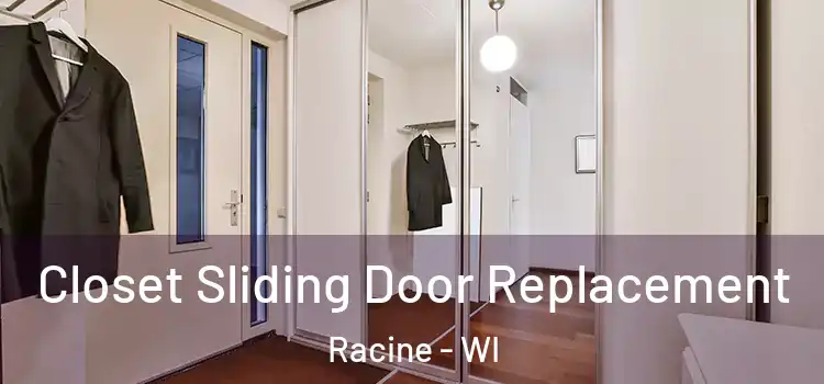 Closet Sliding Door Replacement Racine - WI