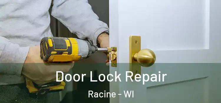  Door Lock Repair Racine - WI