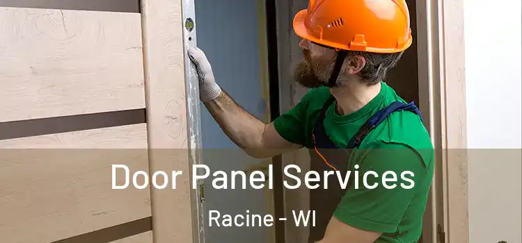  Door Panel Services Racine - WI