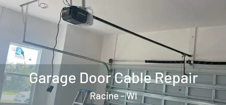  Garage Door Cable Repair Racine - WI