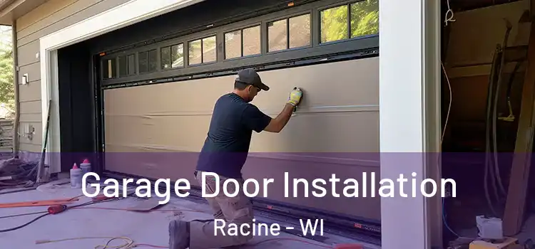  Garage Door Installation Racine - WI