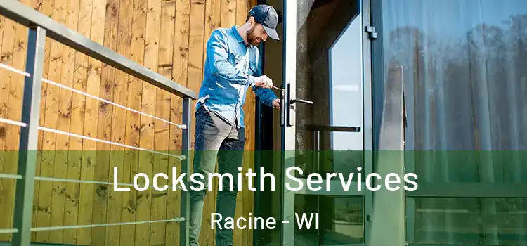  Locksmith Services Racine - WI