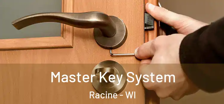 Master Key System Racine - WI