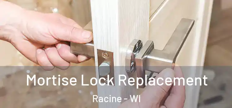  Mortise Lock Replacement Racine - WI