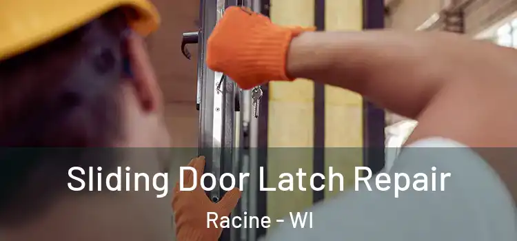  Sliding Door Latch Repair Racine - WI